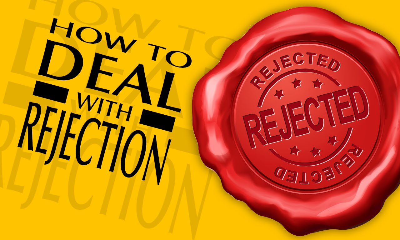 Dealing With Rejection